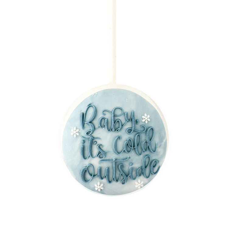 Pop Up Message, Baby It's Cold Outside (w. Snowflake)