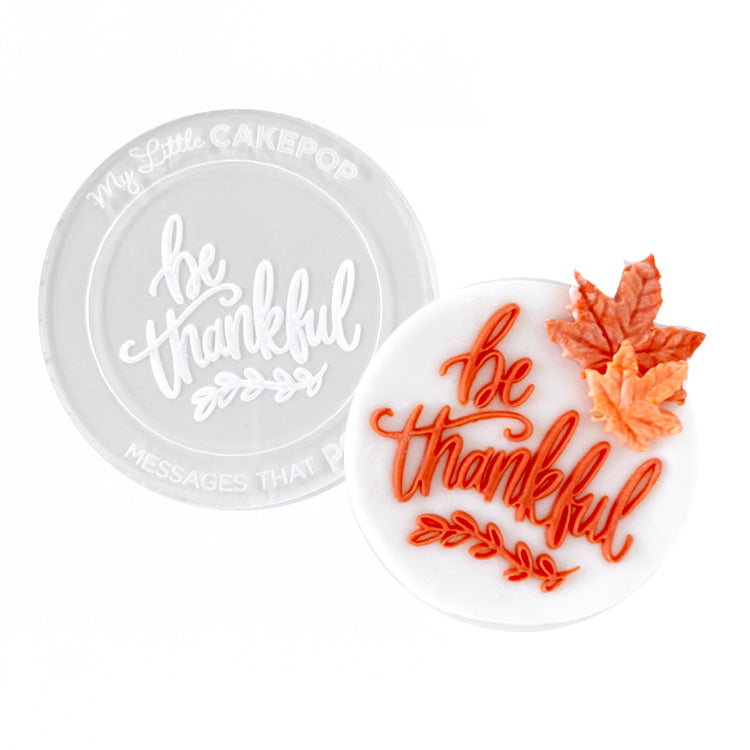 Pop Up Message - Be Thankful
