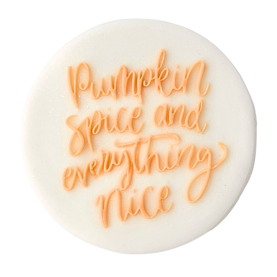 Pop Up Message, Pumpkin Spice and Everything Nice